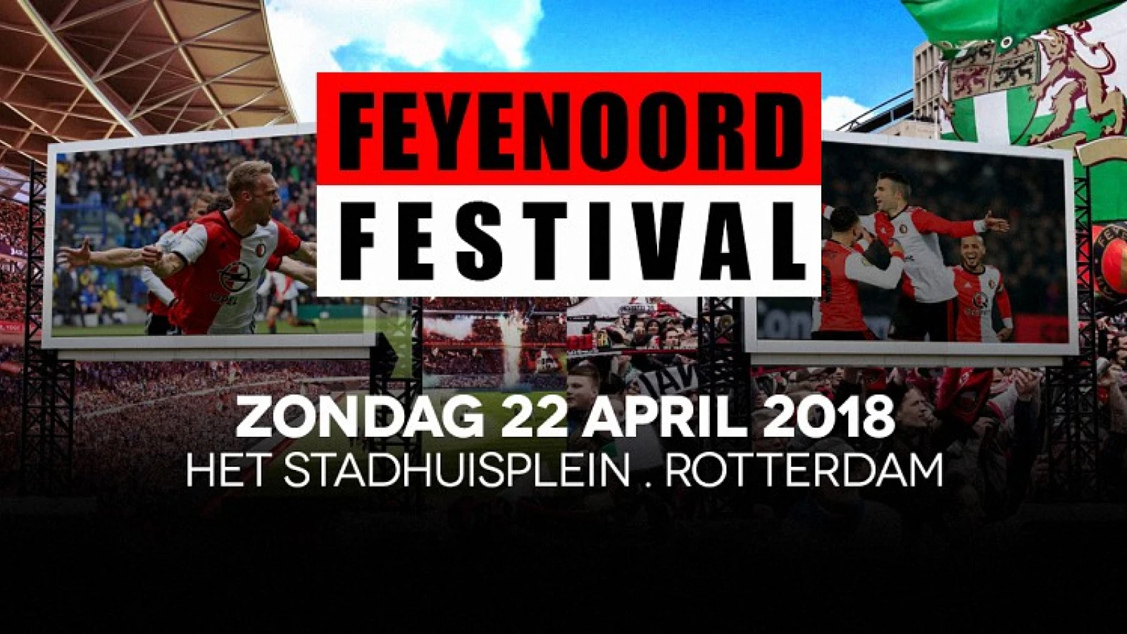 Speciaal Feyenoord Festival op Stadhuisplein tijdens bekerfinale